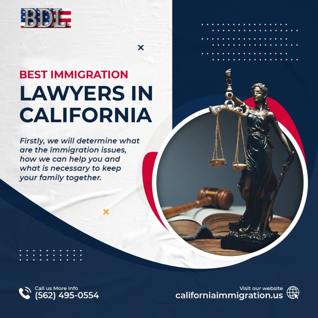 Best Immigration Lawyers in California