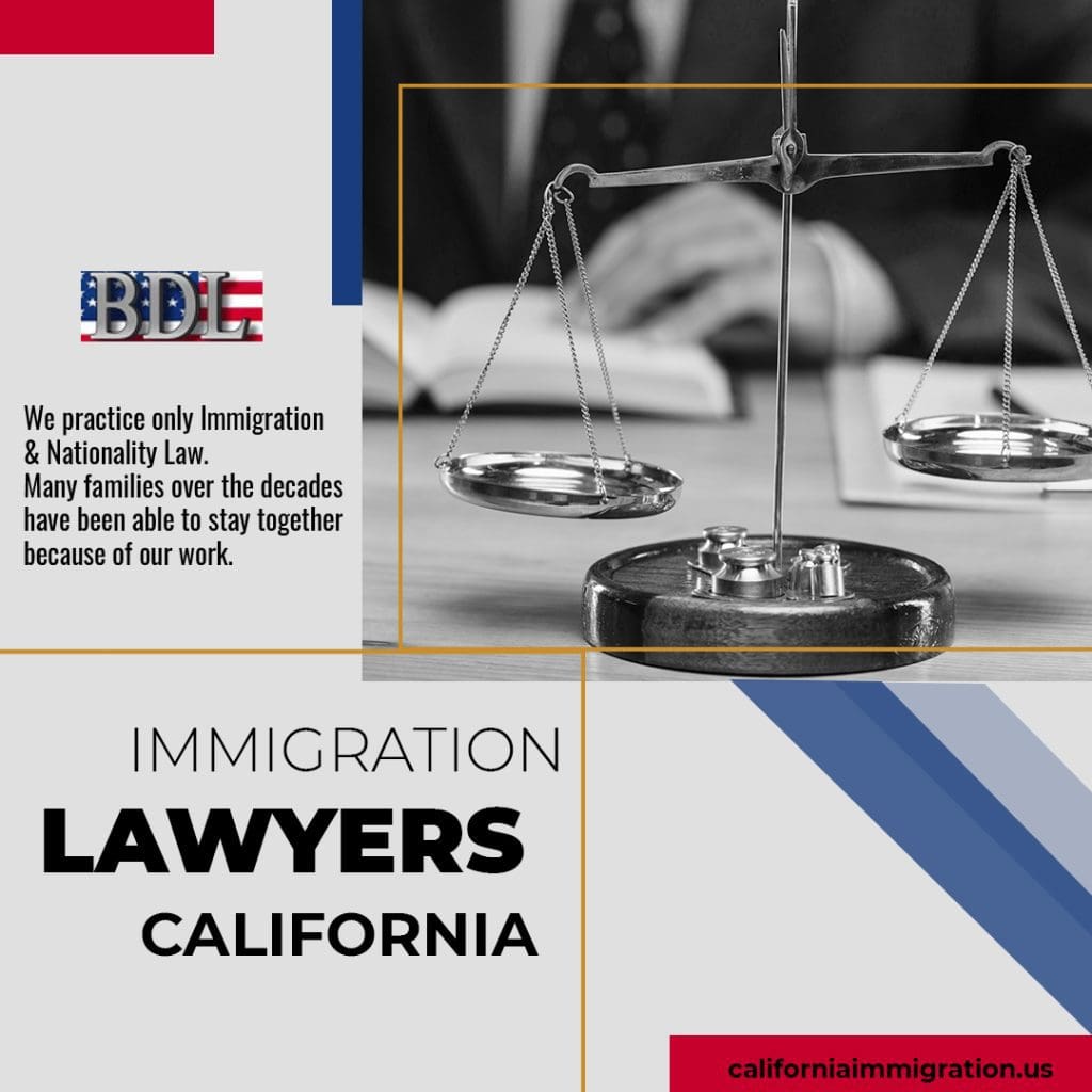 Immigration Lawyers California