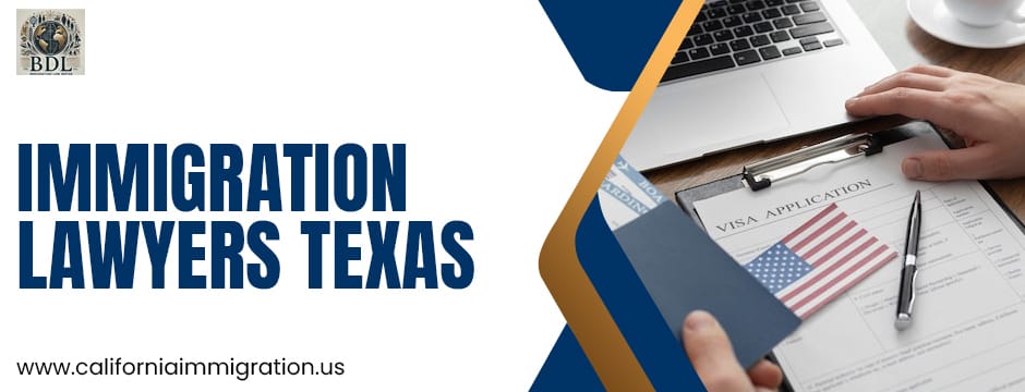 Immigration Lawyer in Texas
