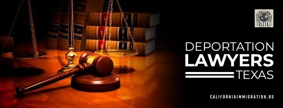 deportation lawyer texas