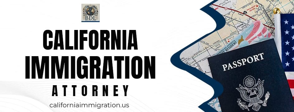 california immigration attorney