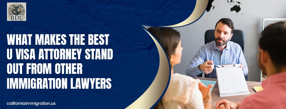 Best U Visa Attorney